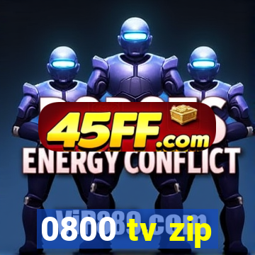 0800 tv zip